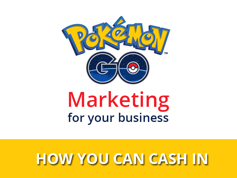 Pokemon-Go-Marketing—how-you-can-cash-in