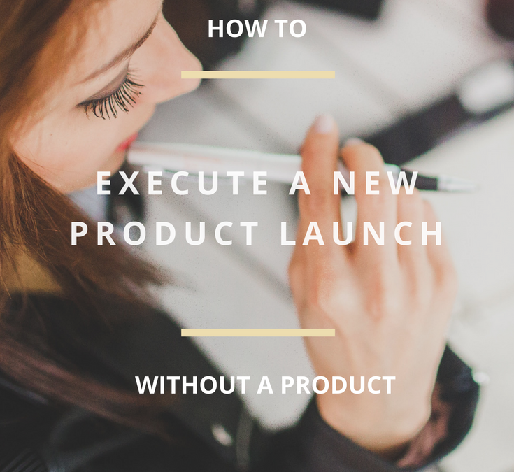 Launch a New Product